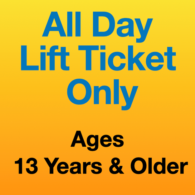 Picture of All Day Lift Ticket Only (13Yrs+)